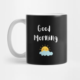 Good morning sun Mug